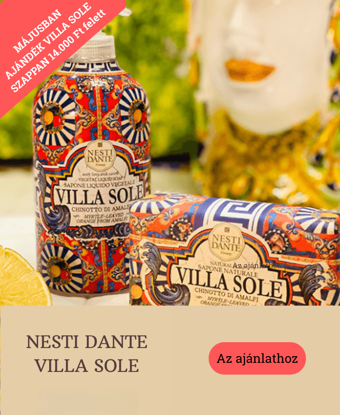 Májusban ajándék Villa Sole szappan